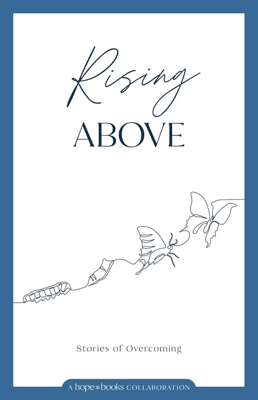 Rising Above: Stories of Overcoming cover image