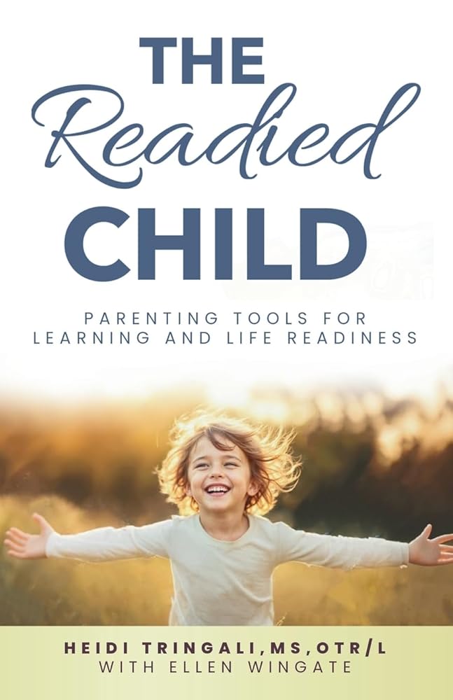 The Readied Child: Parenting Tools for Learning and Life Readiness cover image